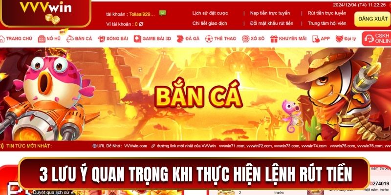 Phương Thức Rút Tiền VVVwin Nhanh Chưa Đến 5 Phút 2 3 lưu ý quan trọng khi thực hiện lệnh rút tiền