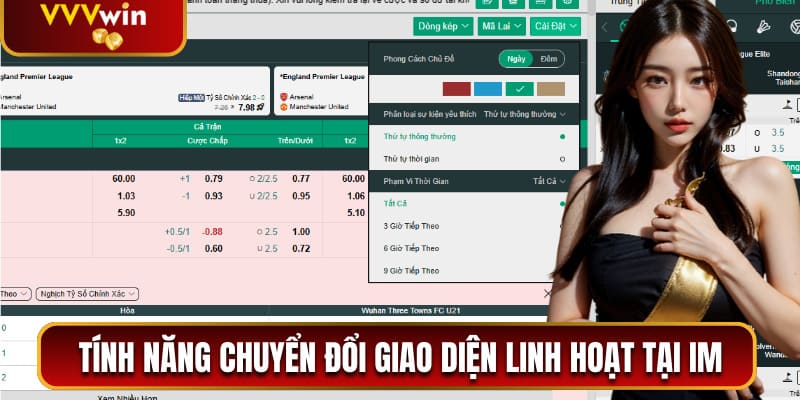 Khám Phá IM Sports - Sảnh Thể Thao Hàng Đầu Tại VVVWin 2 Tính năng chuyển đổi giao diện linh hoạt tại IM